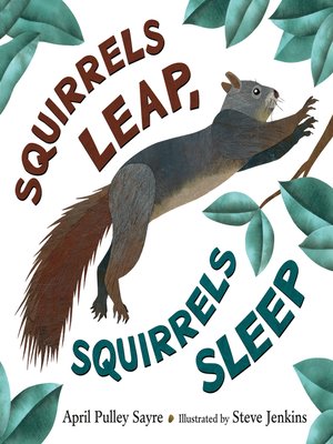 cover image of Squirrels Leap, Squirrels Sleep